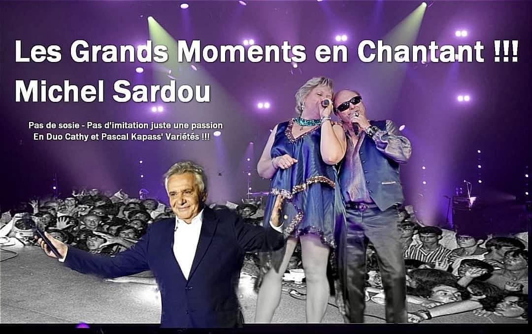 Show hommage à Michel Sardou